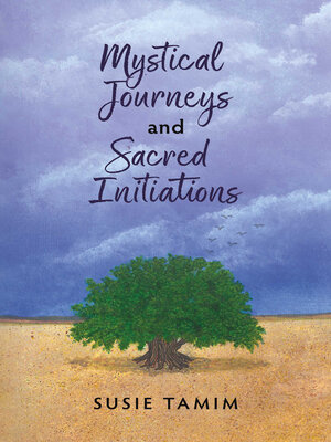 cover image of Mystical Journeys and Sacred Initiations
